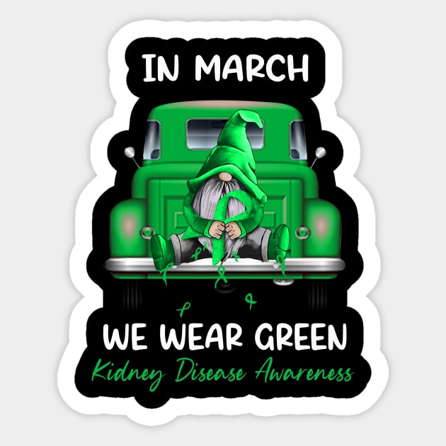 Gnome Sitting On Truck In March We Wear Green Kidney Disease Awareness Sticker by Magazine